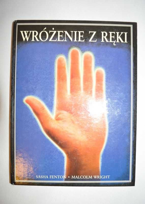 Wróżenie z ręki - Sasha Fenton i Malcolm Wright