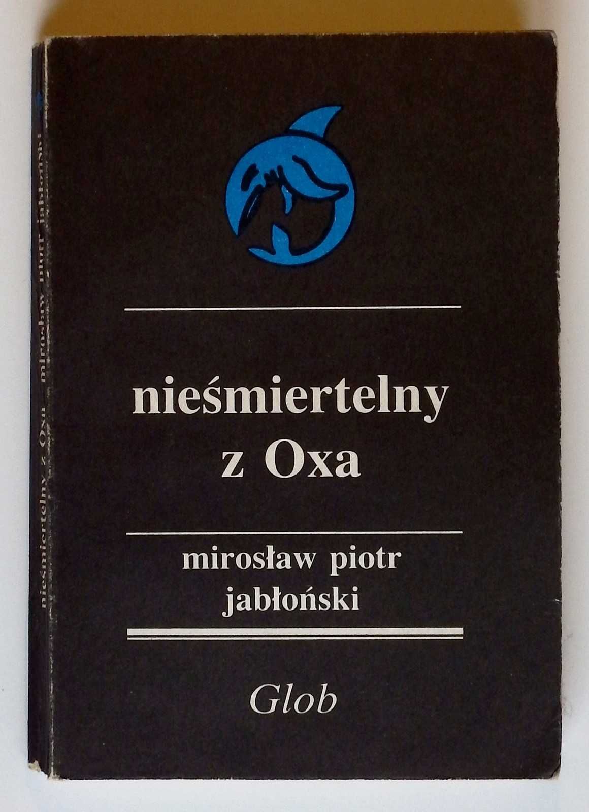 Jabłoński M. P. - "Nieśmiertelny z Oxa" [SF]