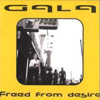 Gala ‎– Freed From Desire (limited edition) - 25 euros (Selado / Novo)