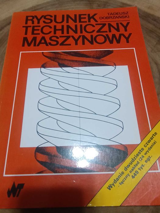 Tadeusz Dobrzański "Rysunek Techniczny Maszynowy"