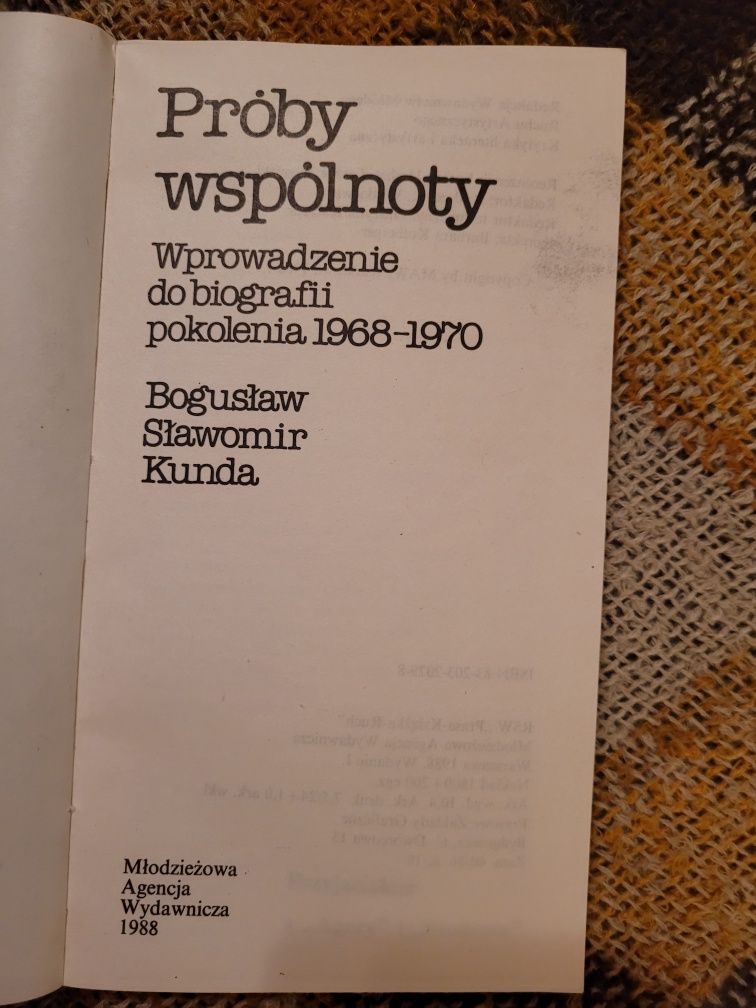 B.S.Kunda Próby wspólnoty Wprow.do biografii pokolenia 68/70 RSW 1980