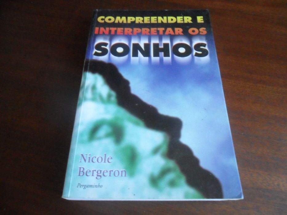 "Compreender e Interpretar os Sonhos" de Nicole Bergeron