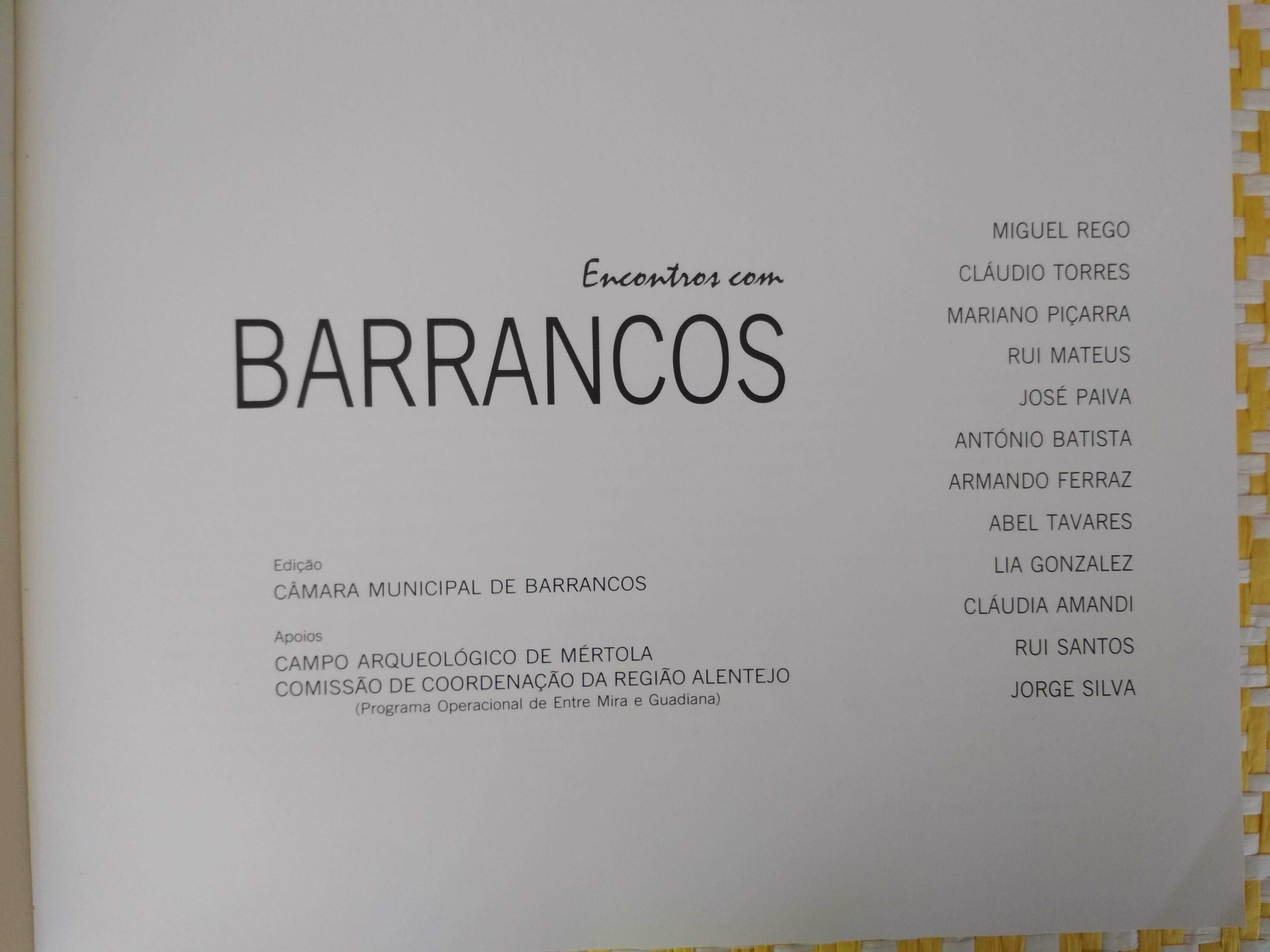 ENCONTROS COM BARRANCOS – 
Edição: Câmara Municipal de Barrancos