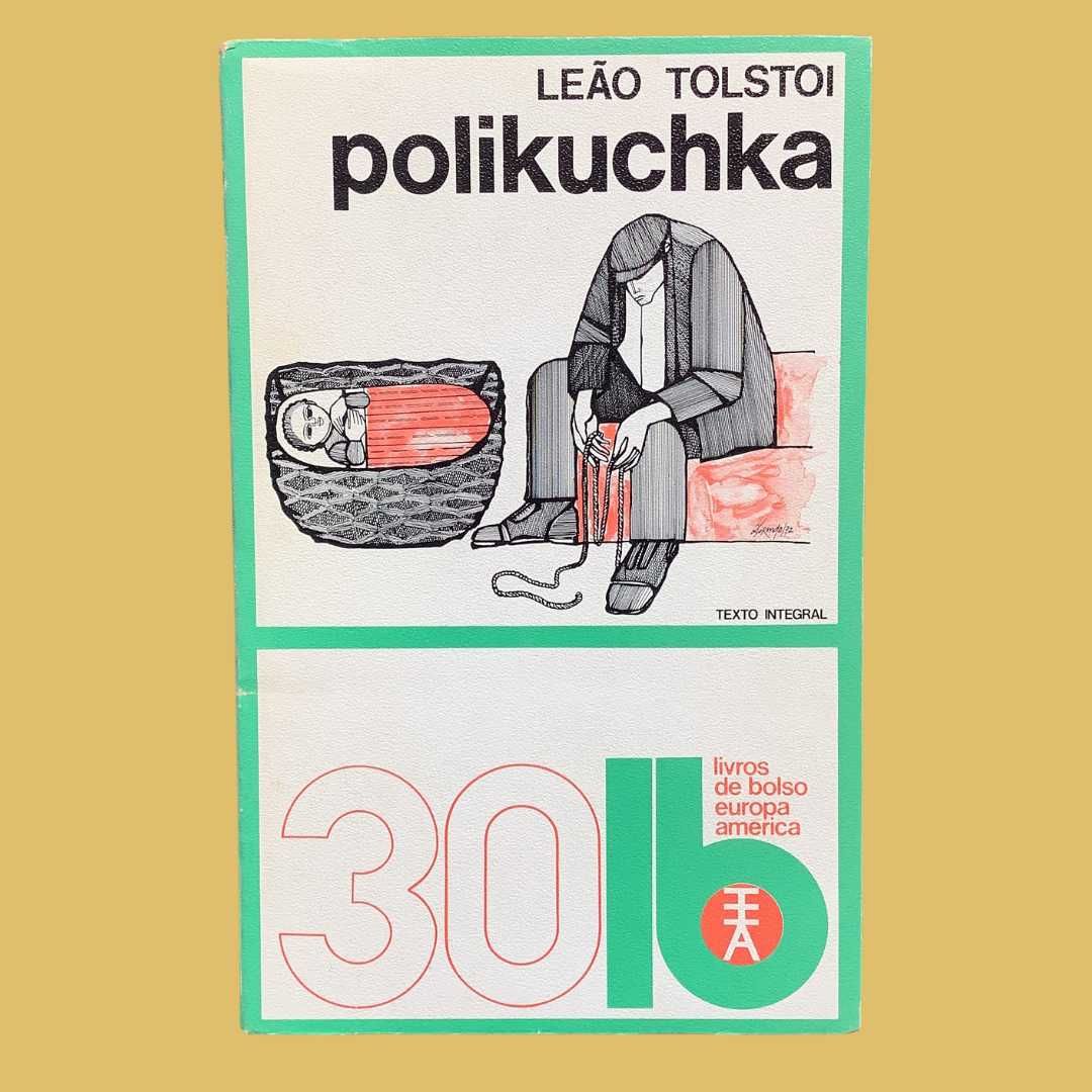 Polikuchka - Leão Tolstoi