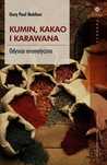 Kumin Kakao I Karawana Odyseja Aromatyczna