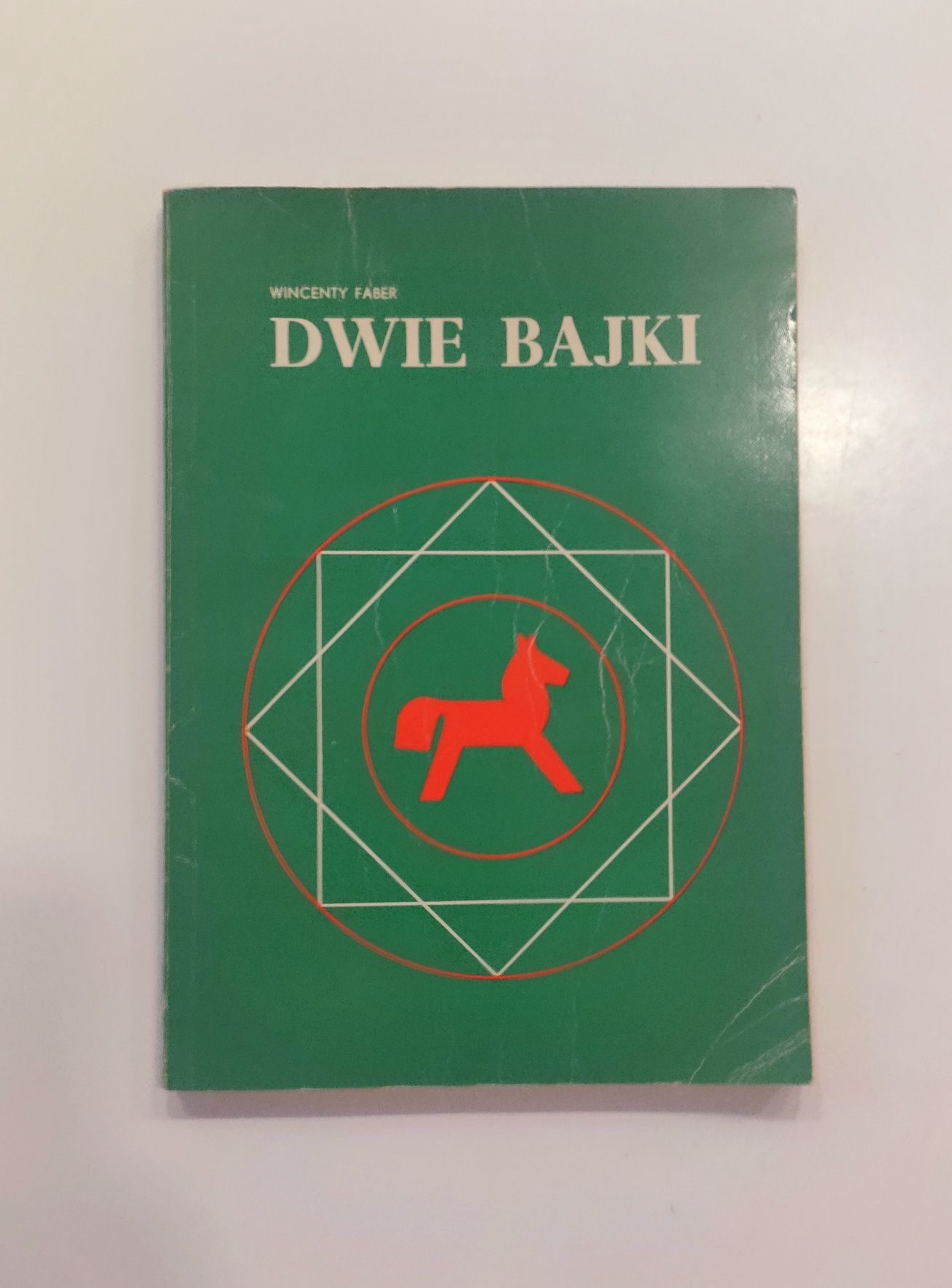 Wincenty Faber "Dwie bajki" książka