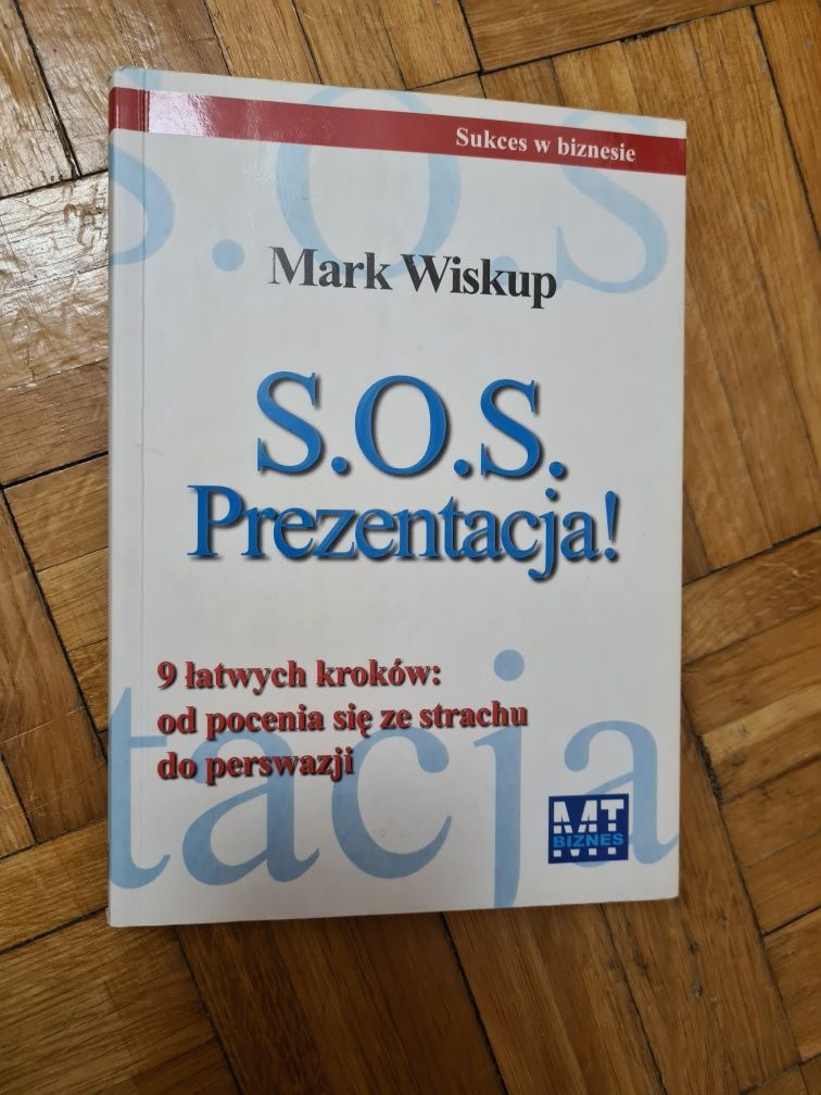 S.O.S. Prezentacja - Mark Wiskup sukces w biznesie poradnik