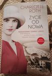 Życie od nowa - Charlotte Roth