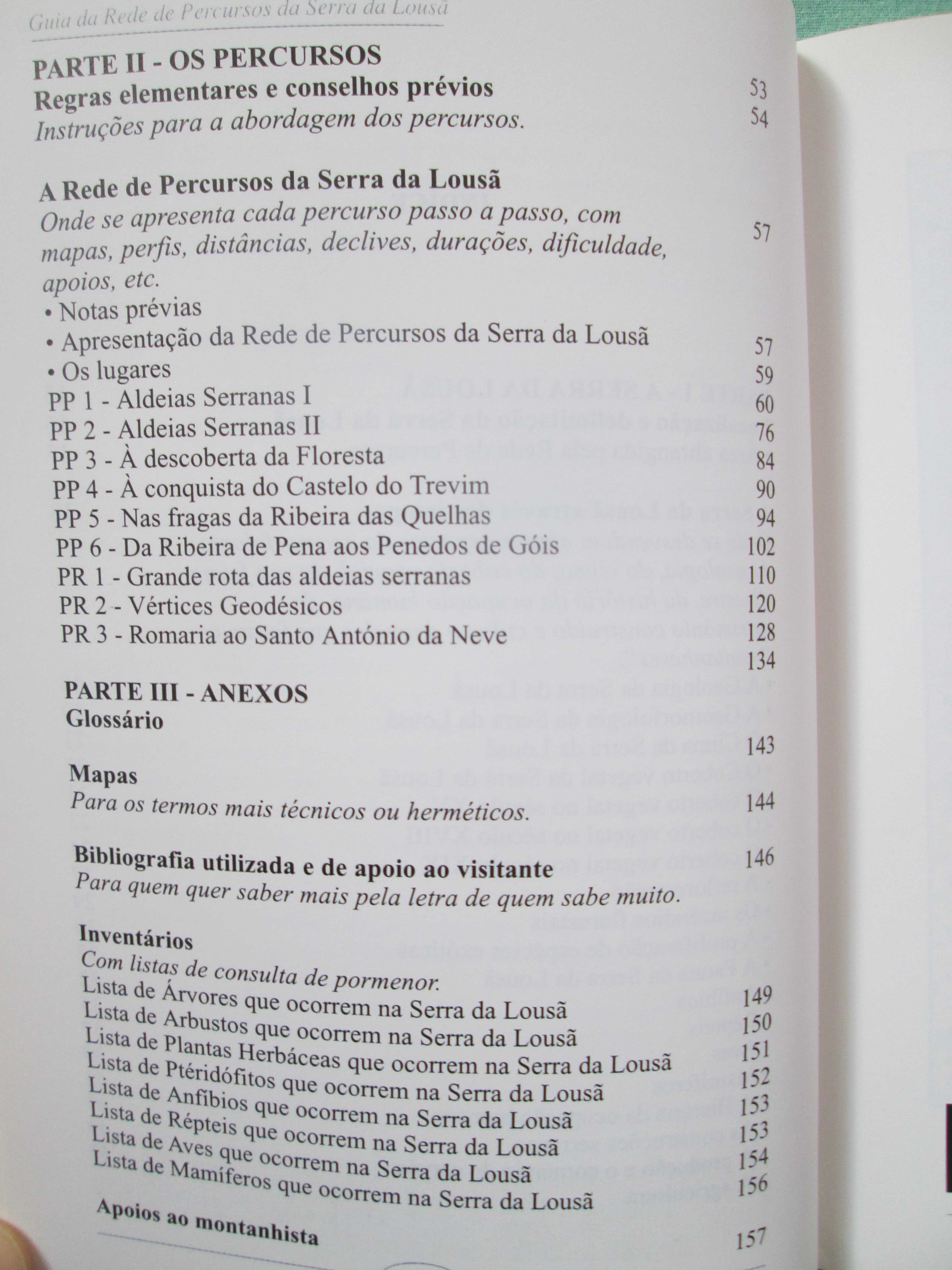 Guia da Rede de Percursos da Serrada Lousã: Cas. de Pêra, Góis, Lousã.
