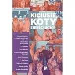 Kiciusie, koty, sierściuchy. Wydawnictwo Mięta