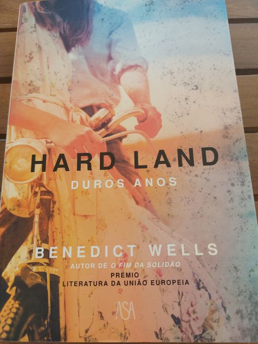 Hardland - Duros Anos, de Benedict Wells