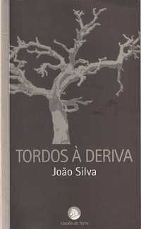 Tordos à deriva-João Silva-Cavalo de Ferro