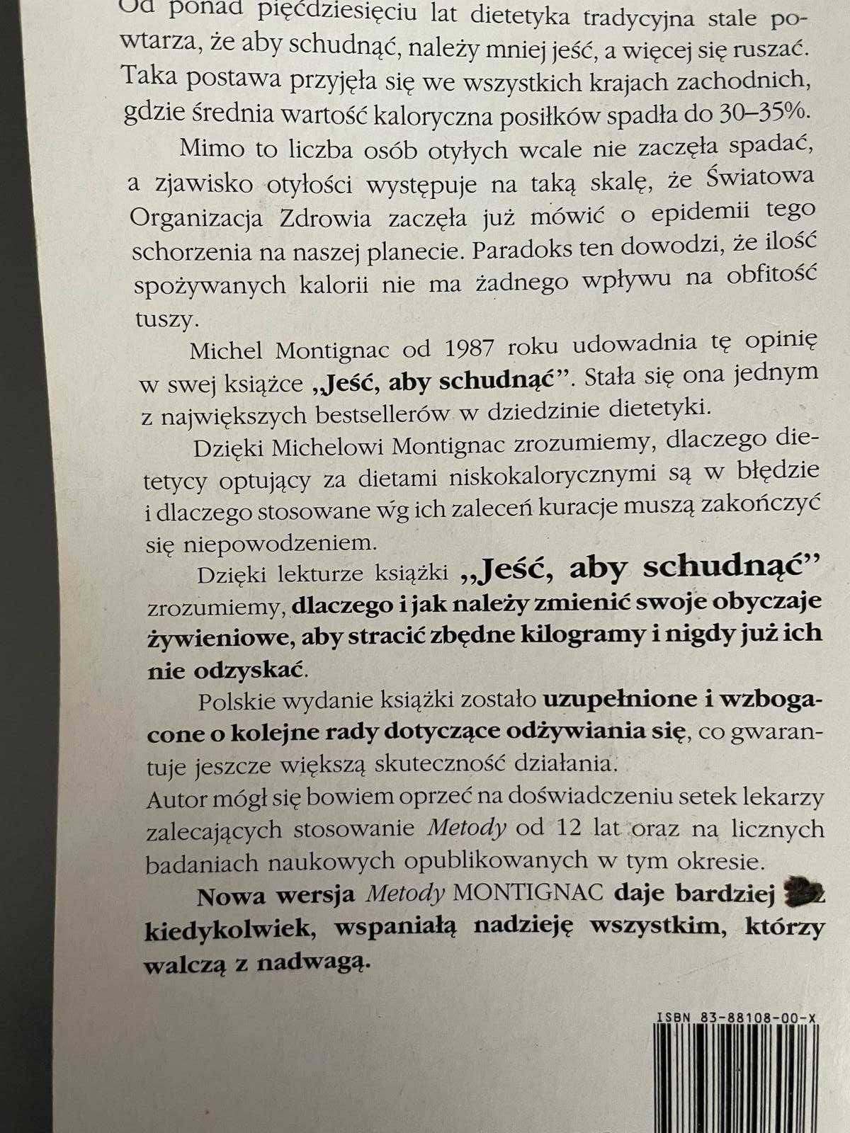 Jeść aby schudnąć M.Montignac. Tajemnice naszego pożywienia.