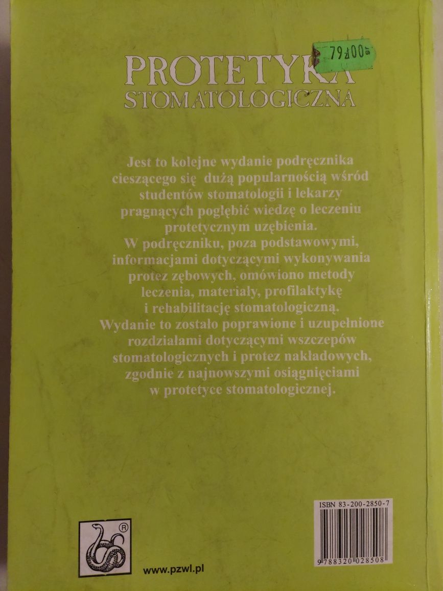 Książka- PROTETYKA STOMATOLOGICZNA, Eugeniusz Spiechowicz