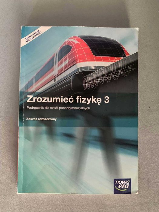 Nowa Era podręcznik zrozumieć fizykę 3 zakres rozszerzony