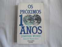 Os Próximos 100 anos por Jonathan Weiner
