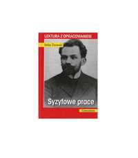 Syzyfowe prace, lektura z opracowaniem - Stefan Żeromski