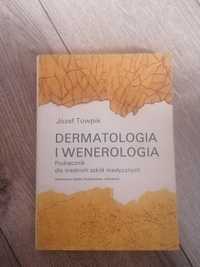 Dermatologia i Wenerologia - Towpik J.