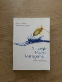 “Strategic Market Management”
