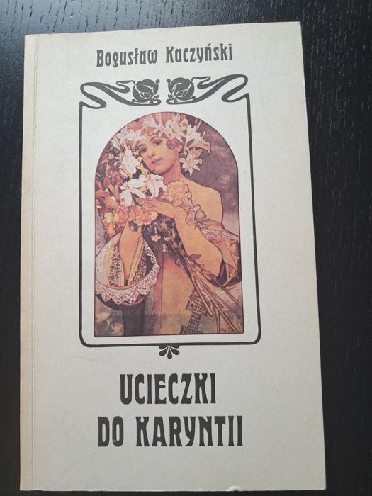 Ucieczki do Karyntii Bogusław Kaczyński