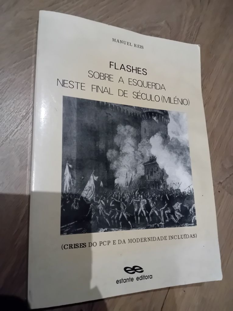 FLASHES Sobre a Esquerda neste final de século (milénio).