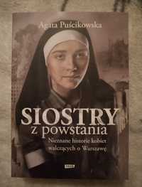 "Siostry z powstania" Agata Puścikowska