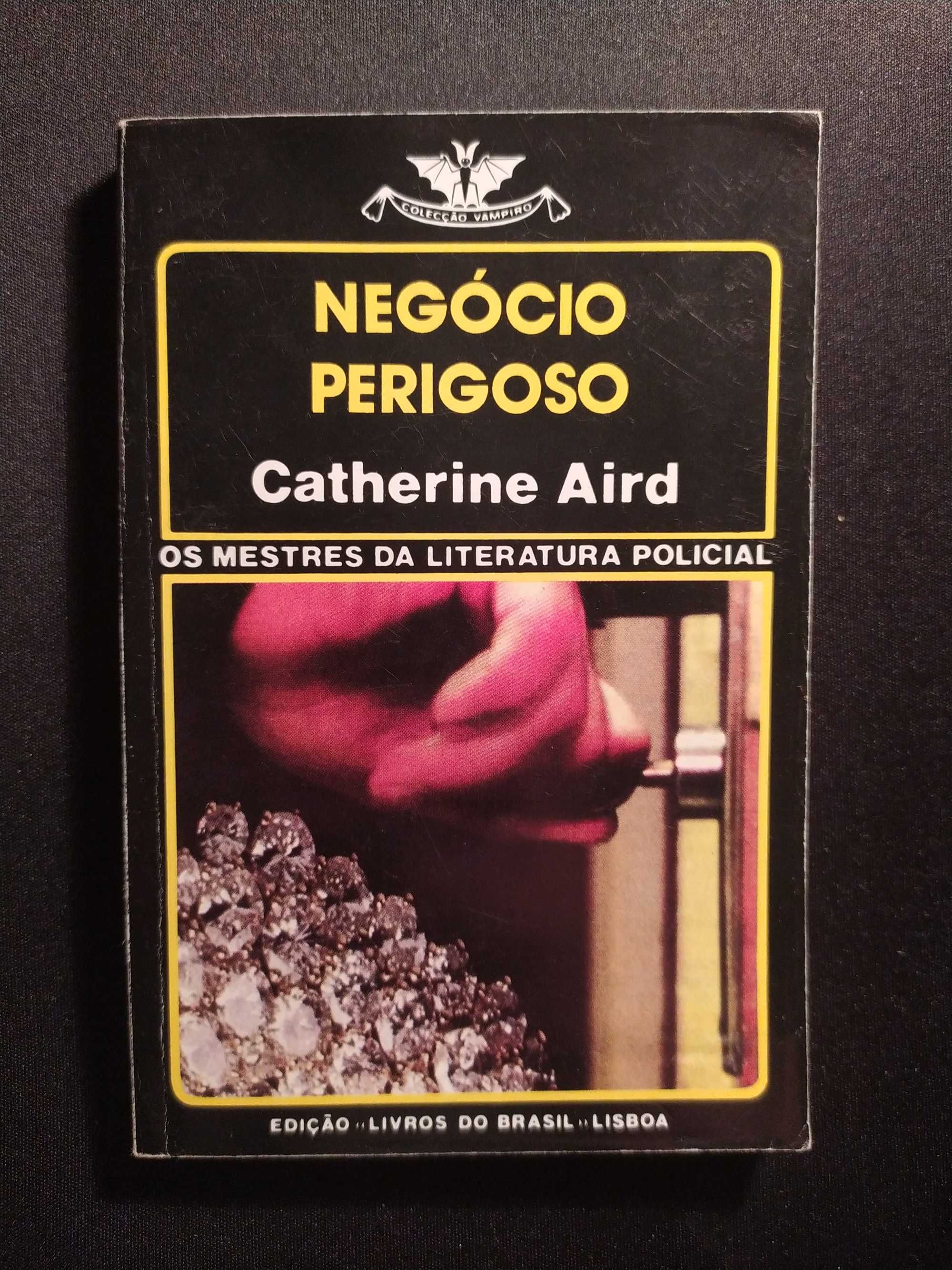 Catherine Aird - Negócio Perigoso