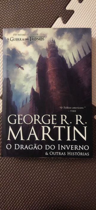 O Dragão de Inverno e Outras Histórias George RR Martin