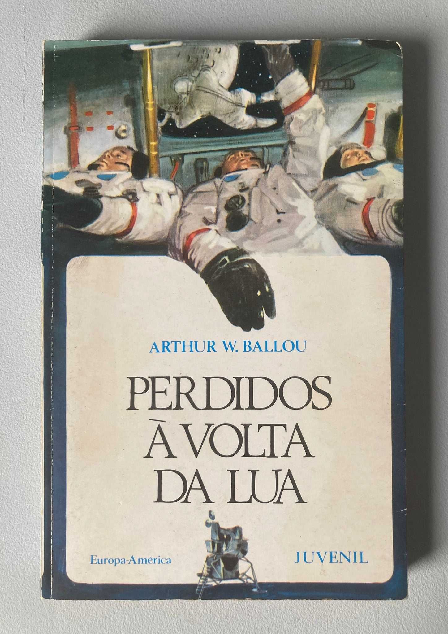 Perdidos à Volta da Lua, de Arthur W. Ballou