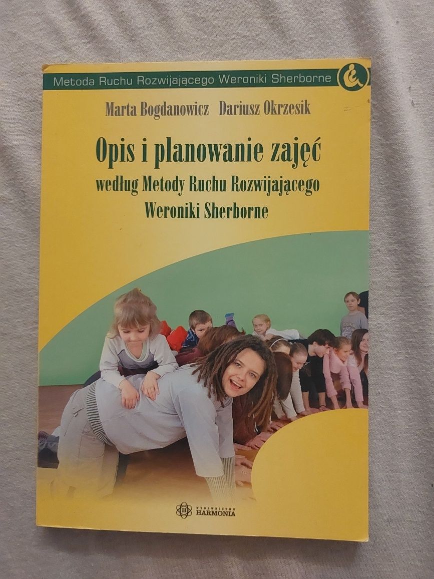 Opis i planowanie zajęć według Ruchu Rozwijającego Weroniki Sherborne