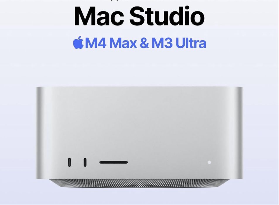 Mac Studio  M4 MAX | M3 ULTRA