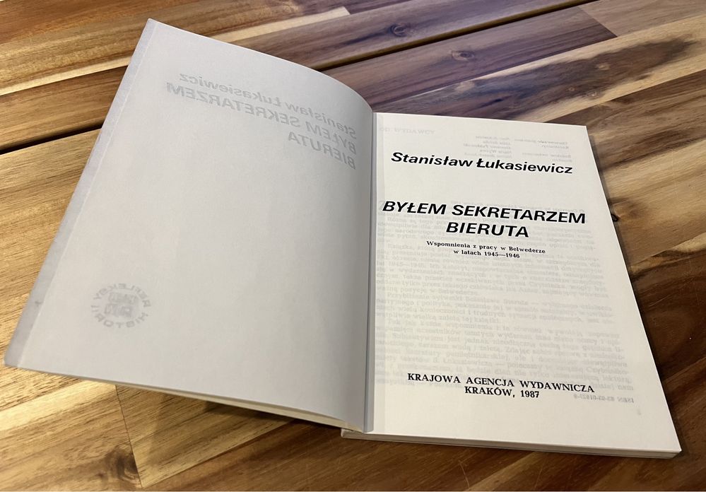Byłem sekretarzem Bieruta Stanisław Łukasiewicz