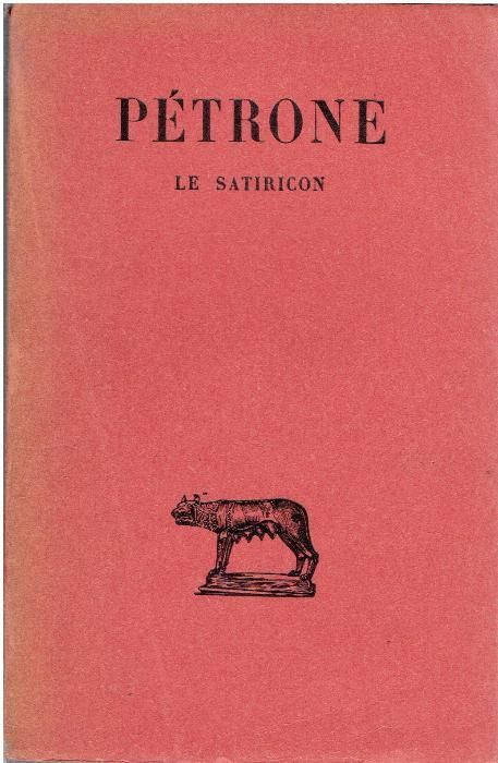 Pétrone - Le Satiricon