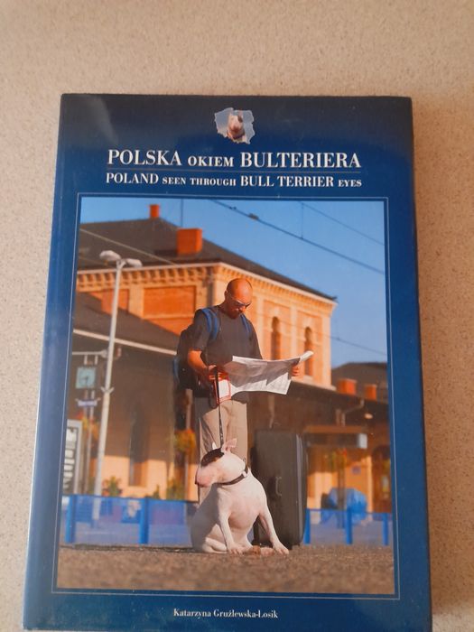 Polska okiem bullteriera