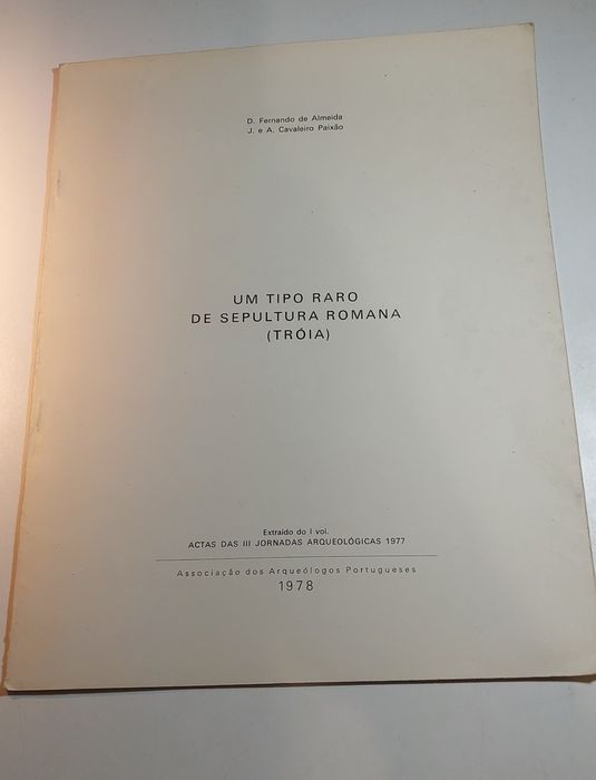 Um Tipo Raro de Sepultura Romana (Tróia) | 1978