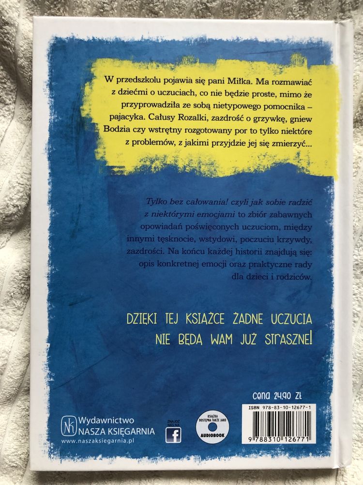 Tylko bez całowania! Czyli jak sobie radzić z niektórymi emocjami