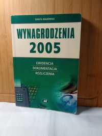 Wynagrodzenia 2005. Danuta Małkowska