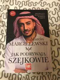 Marcin Margielewski. Jak podrywają szejkowie