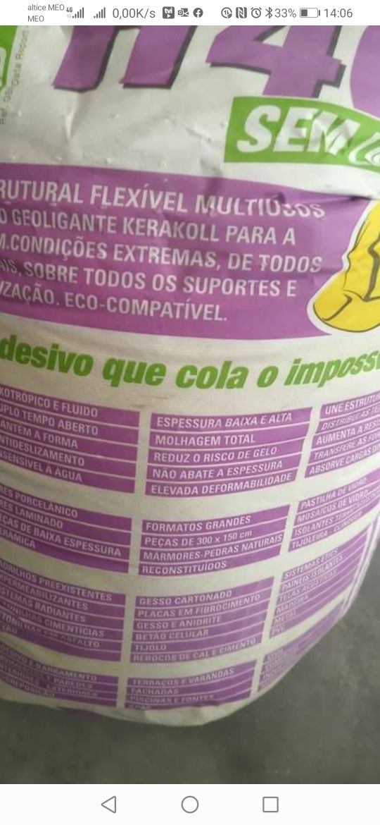 2sacos de cimento cola flexível para azulejos pedras impecável 8euros.