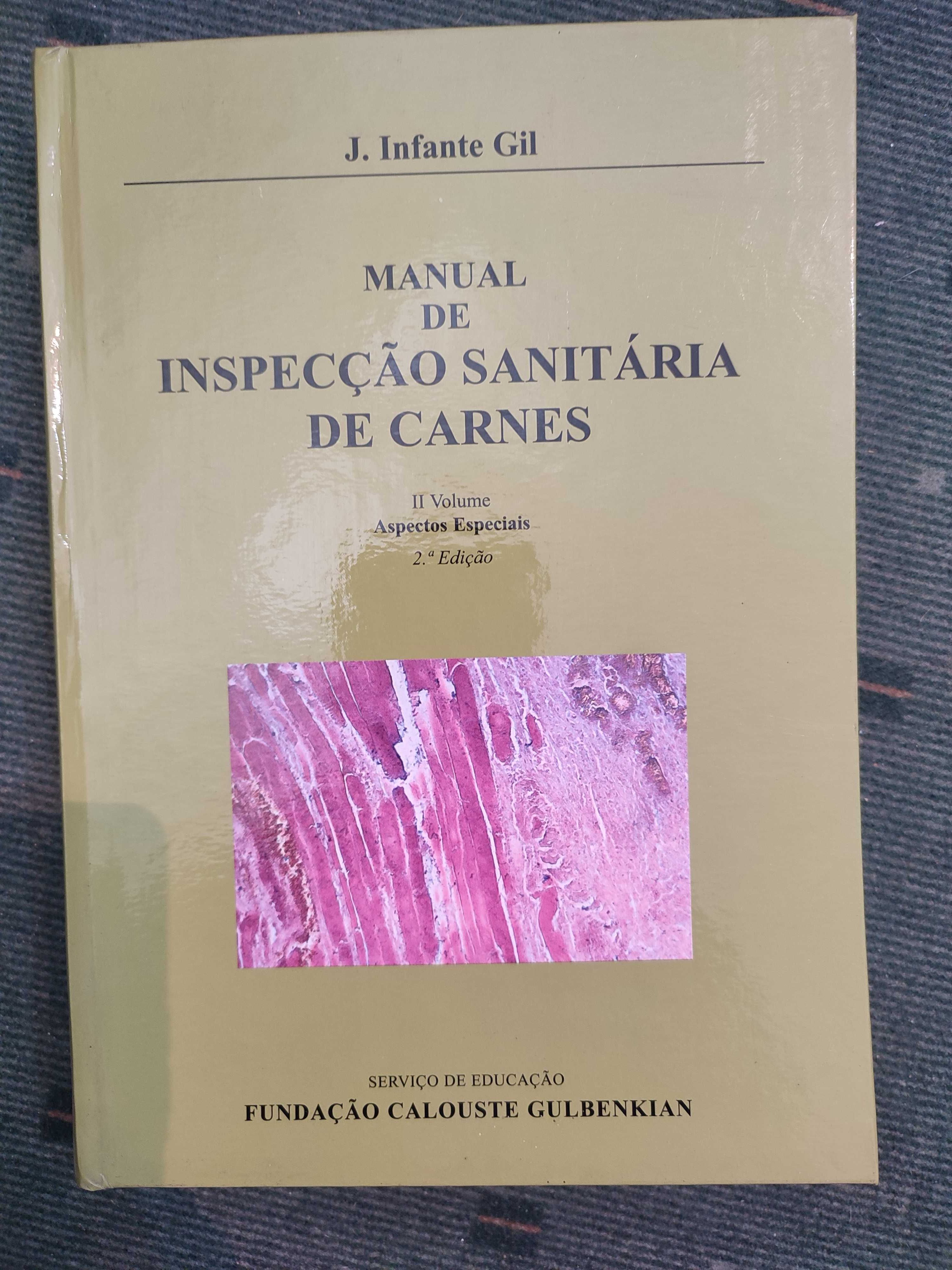 Manual de Inspecção Sanitária de Carnes - II Volume - J. Infante Gil