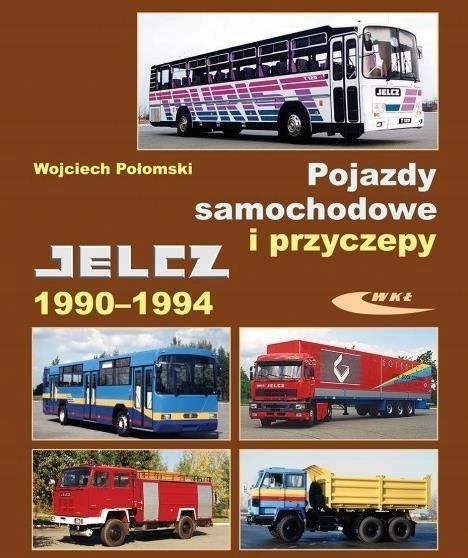 Pojazdy Samochodowe I Przyczepy Jelcz 1990, 1994