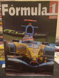 Anuario Formula 1, Ano 2005, José Miguel Barros. PORTES GRÁTIS.