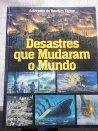 Livro 'Desastres que Mudaram o Mundo'- Reader’s Digest