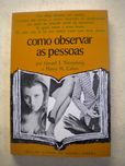 Como Observar as Pessoas
por Gerard I. Nierenberg