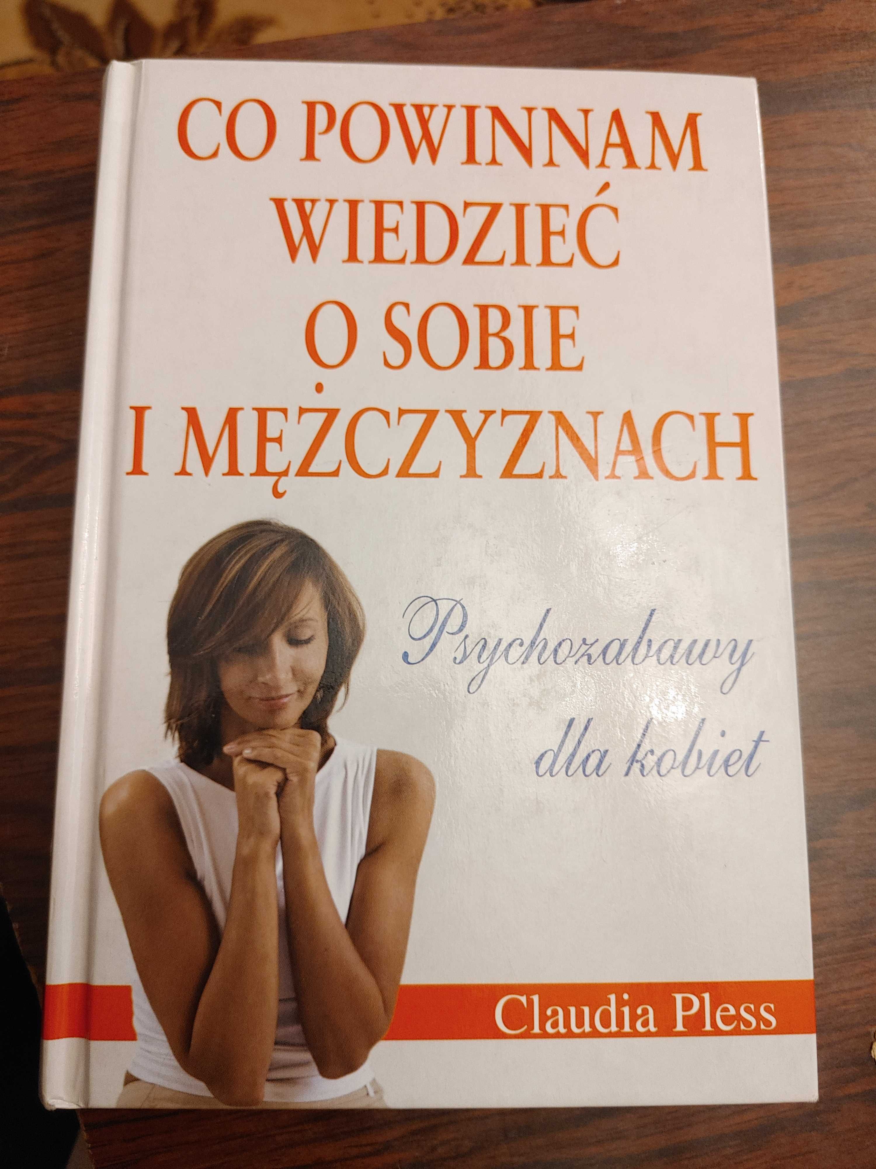 Książka "Co powinnam wiedzieć o sobie i mężczyznach"