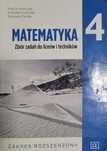 MATEMATYKA 4 zbiór zadań do liceów i techników ZAKRES ROZSZERZONY