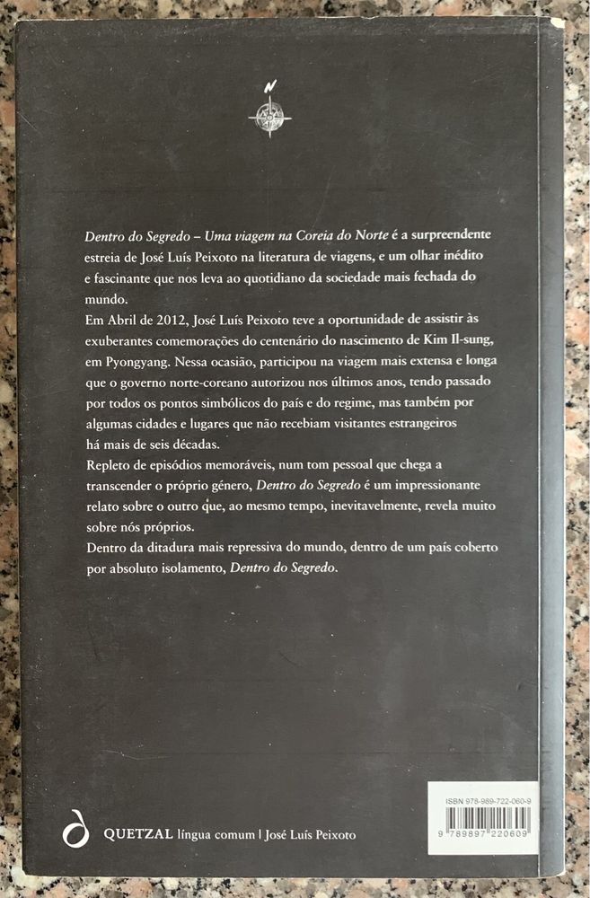 Dentro do Segredo: Uma viagem na Coreia do Norte de José Luís Peixoto