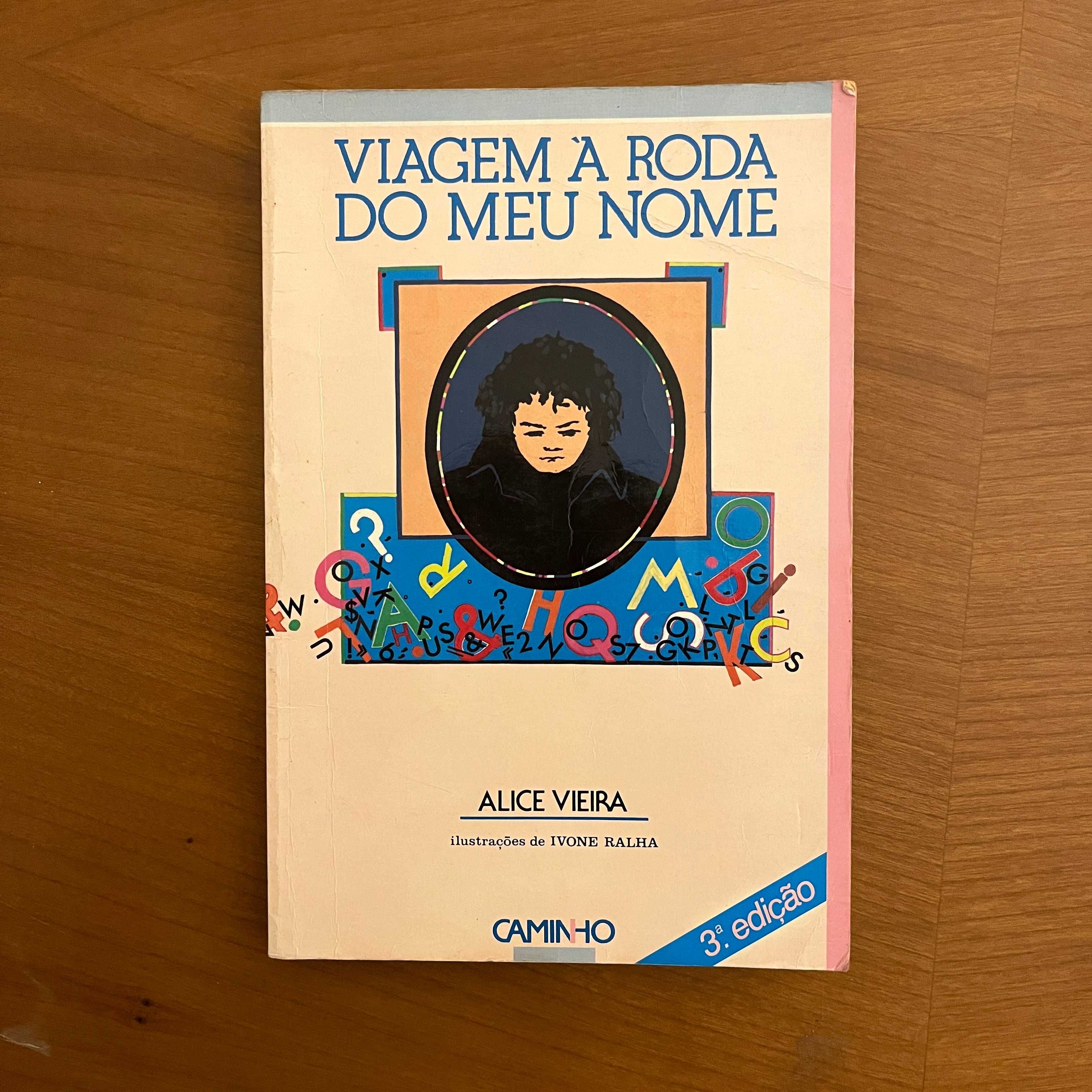 Alice Vieira - Viagem à Roda do Meu Nome