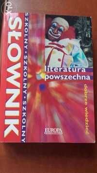 Słownik szkolny - literatura powszechna