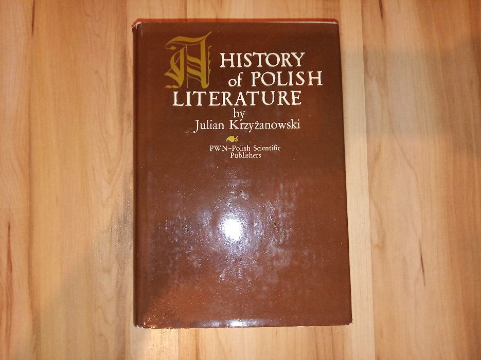 A history of Polish literature Julian Krzyżanowski